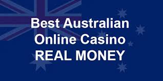 Discover the Best Real Money Casino Australia Experience
