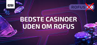 Casino uden Rufus - Nem Udbetaling og Spiloplevelse