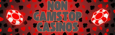 Exploring Non GamStop Casino Sites A Comprehensive Guide