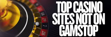Exploring Not on Gamstop Casinos A Guide for Gamblers