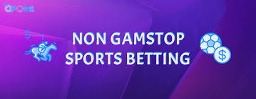 Exploring Non GamStop Sports Betting Sites An Alternative Choice for Bettors